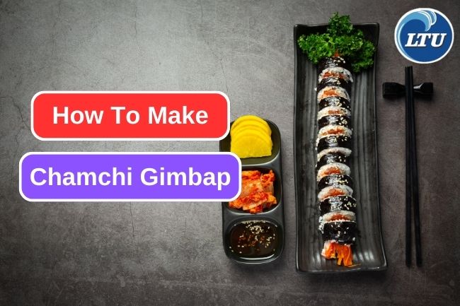 Making Chamchi Gimbap at Home